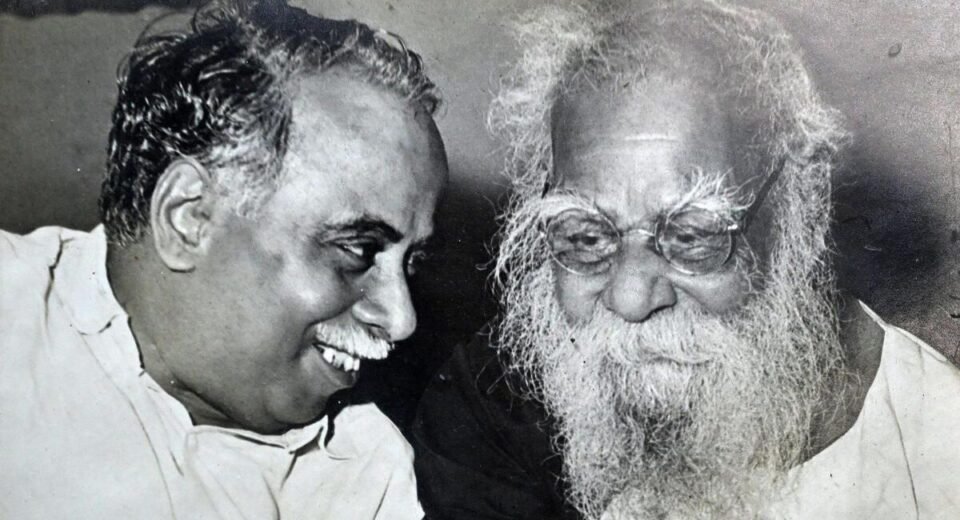Perarignar Anna and Periyar E.V. Ramasamy